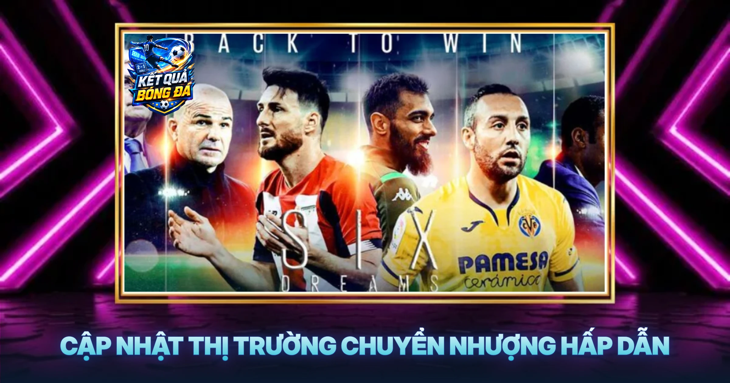 Cập Nhật Thị Trường Chuyển Nhượng Hấp Dẫn