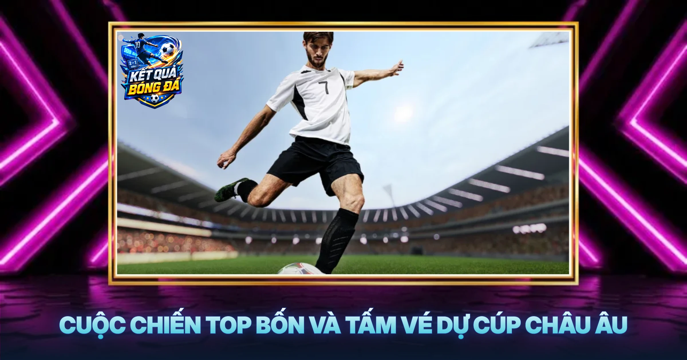 Cập Nhật BXH Serie A Mới Nhất - Cuộc Đua Scudetto Nóng Bỏng Và Những Bất Ngờ 2 Cuộc Chiến Top Bốn Và Tấm Vé Dự Cúp Châu Âu