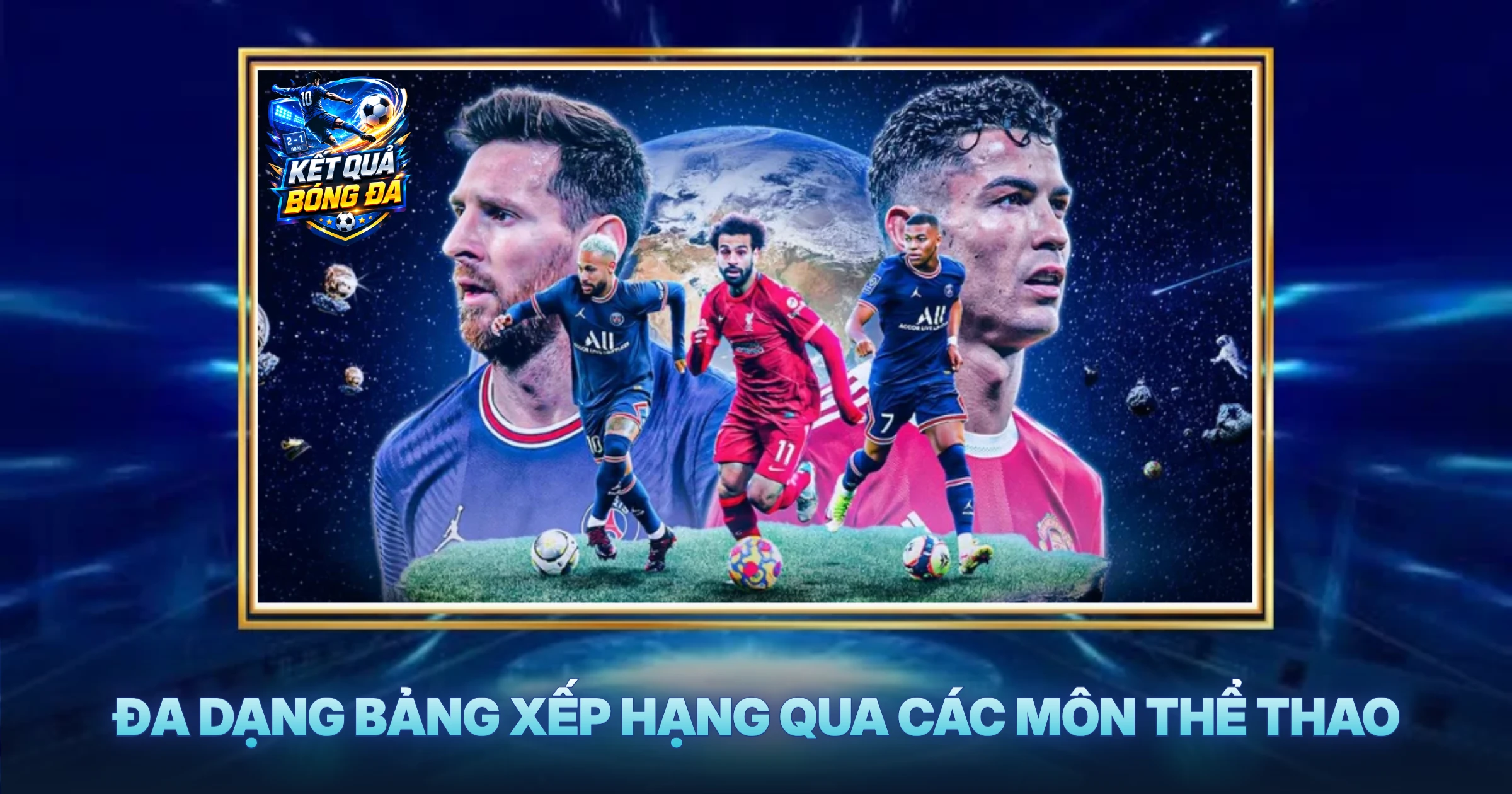 Giới thiệu Bảng xếp hạng 2 Đa Dạng Bảng Xếp Hạng Qua Các Môn Thể Thao