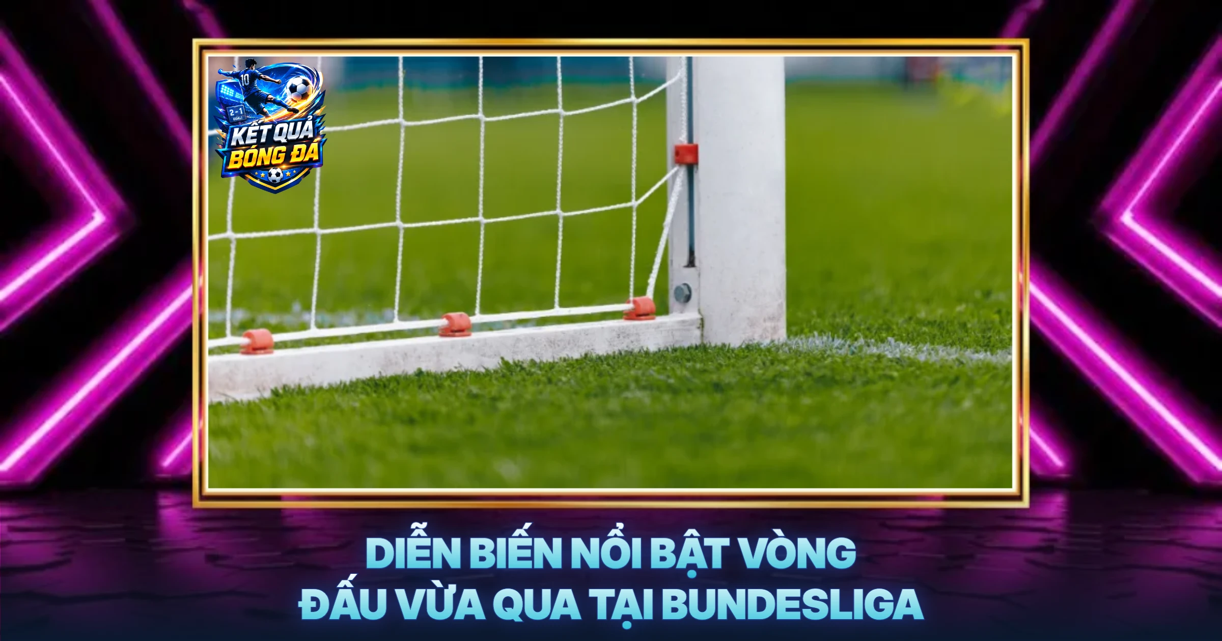Kết Quả Bundesliga Mới Nhất - Tâm Điểm Cuộc Đua Vô Địch Và Cuộc Chiến Trụ Hạng 1 Diễn Biến Nổi Bật Vòng Đấu Vừa Qua Tại Bundesliga