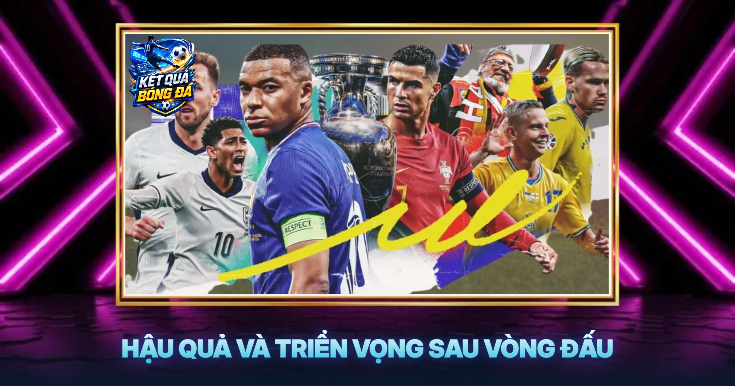 Hậu Quả Và Triển Vọng Sau Vòng Đấu
