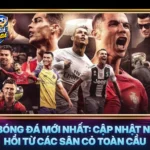 Tin Bong Da Moi Nhat Cap Nhat Nong Hoi Tu Cac San Co Toan Cau